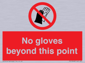No gloves beyond this point